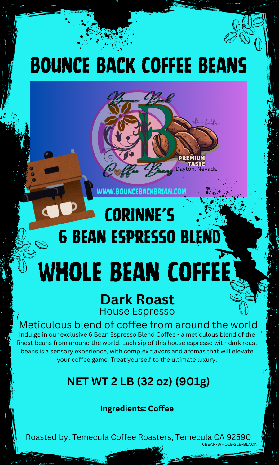 Bounce Back Brian's 6 Bean Espresso Blend