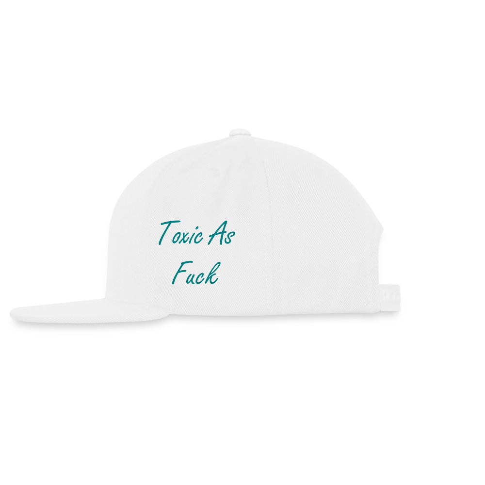 Snapback Baseball Cap- Toxic As Fuck - white